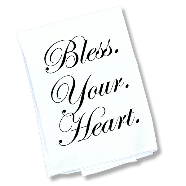 The Bless Your Heart Tea Towel