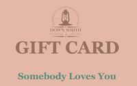 The Down South House & Home Gift Card - Down South House & Home