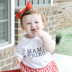The Mama Tried Onesie and T-shirt - Down South House & Home