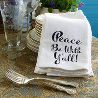 Peace Be With Y’all Cotton Napkin - Down South House & Home