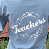 The Southern Teachers T-shirt - Down South House & Home