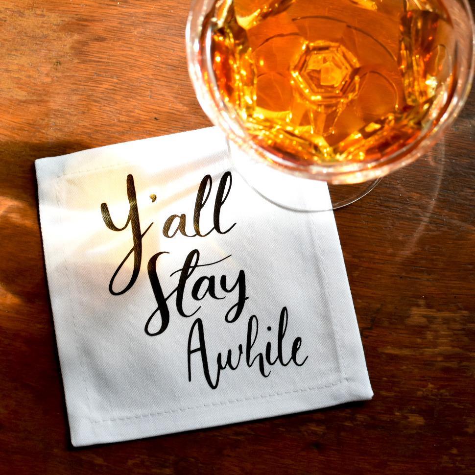The Y'all Stay Awhile Cocktail Napkin Down South House Home