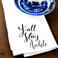 The Y’all Stay Awhile Cotton Napkin - Down South House & Home